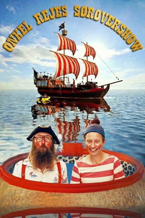 Onkel Rejes Sørøvershow