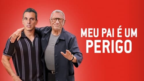 Meu Pai é um Perigo