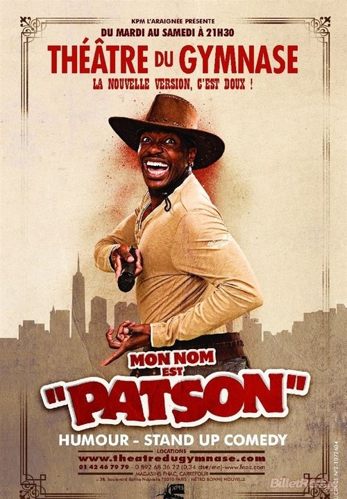 Mon nom est Patson movie poster player