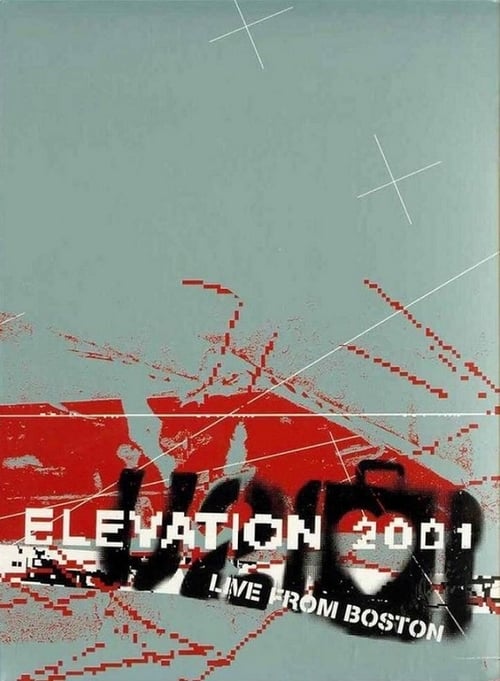 U2 - Elevation 2001 2001