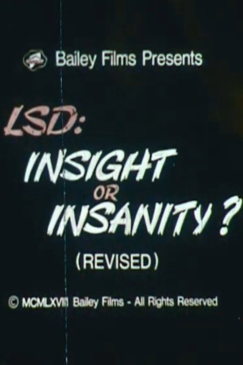 LSD: Insight or Insanity? poster