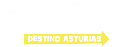 A todo tren: Destino Asturias