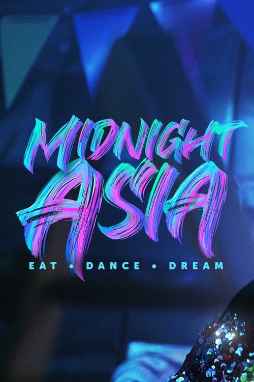 Medianoche en Asia: Comer. Bailar. Soñar