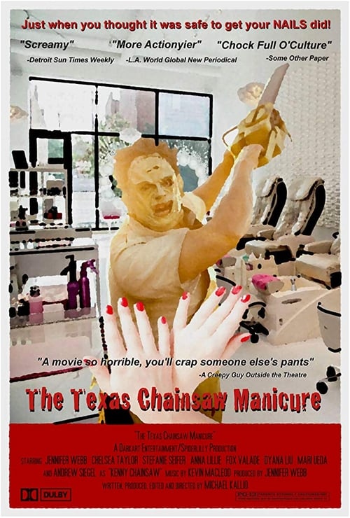 The Texas Chainsaw Manicure 2007