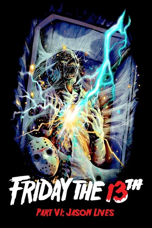 Poster Friday the 13th Part VI: Jason Lives 1986