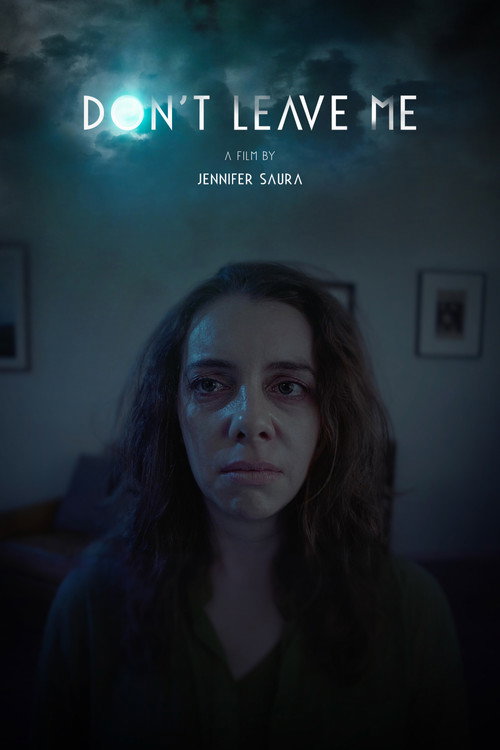 Don't Leave Me poster