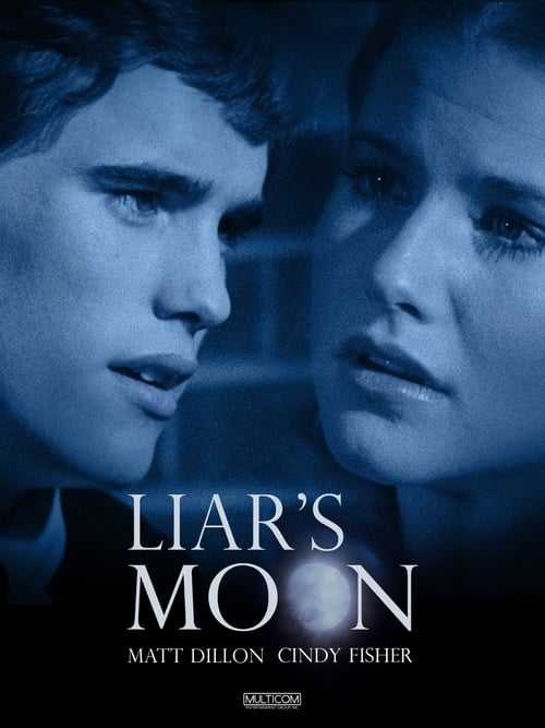 Liar's Moon (1982)