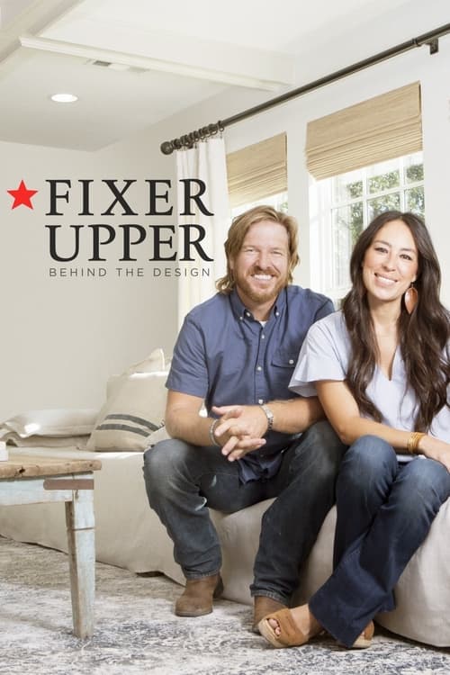 Fixer Upper: Behind the Design poster