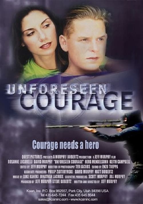 Poster do filme Unforeseen Courage
