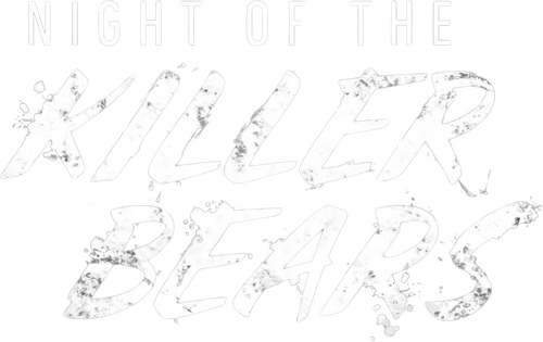 Night of the Killer Bears
