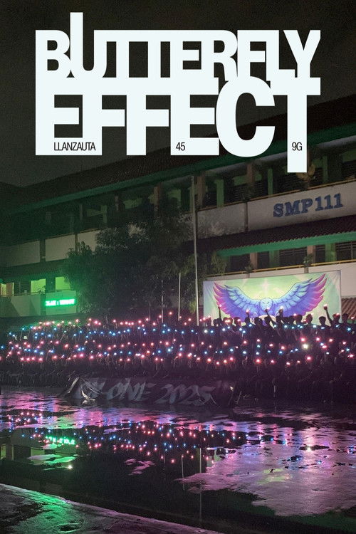 Butterfly Effect: LLANZAUTA