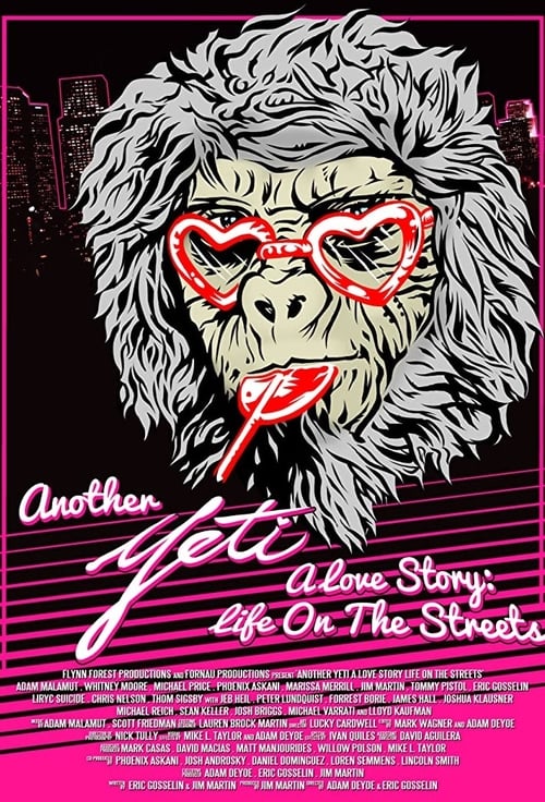Another Yeti: A Love Story: Life On The Streets