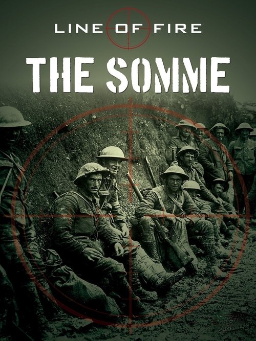 Line of Fire: The Somme (2016)