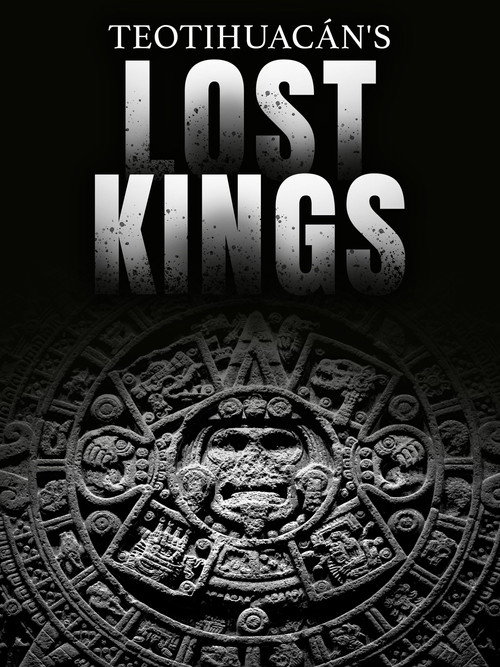 Teotihuacan's Lost Kings