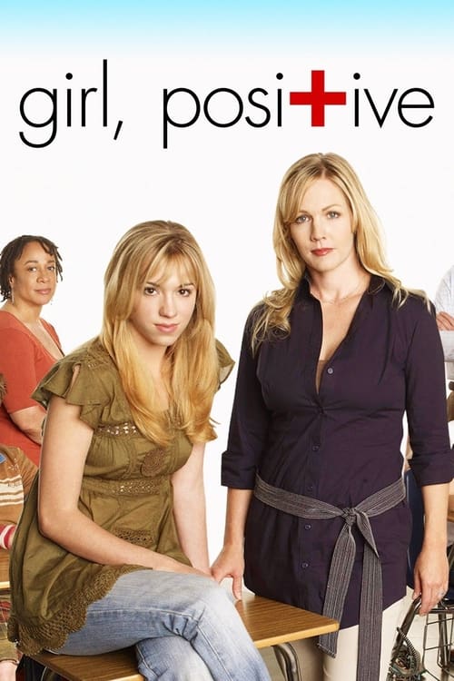 Girl, Positive (2007) poster