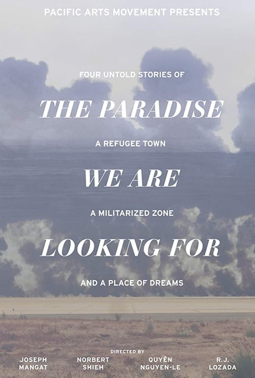 The Paradise We Are Looking For 2019