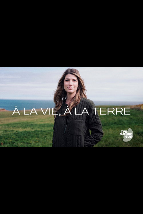 Póster oficial de À la vie, à la terre (2022) - Documentary