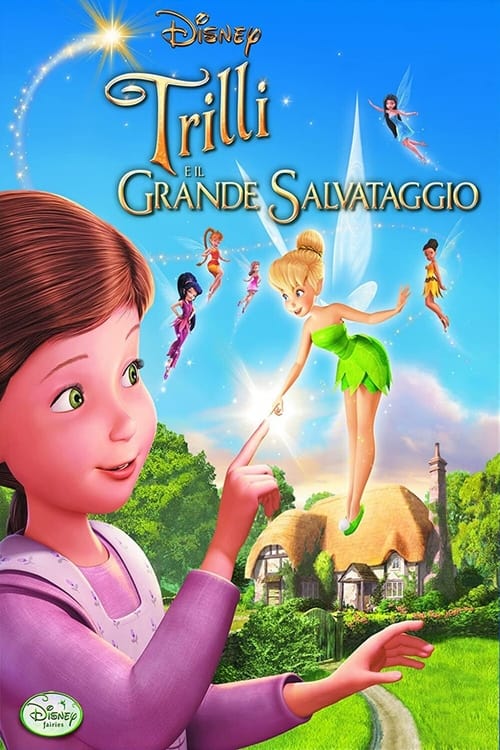 Tinker Bell and the Great Fairy Rescue