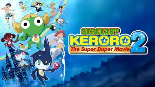 Sergeant Keroro The Super Duper Movie 2: Deep Sea Princess