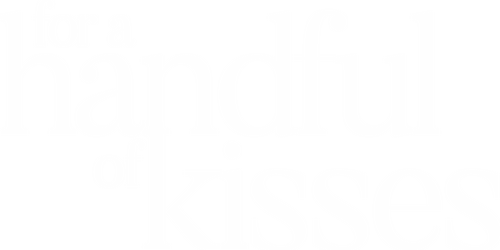 Por un puñado de besos