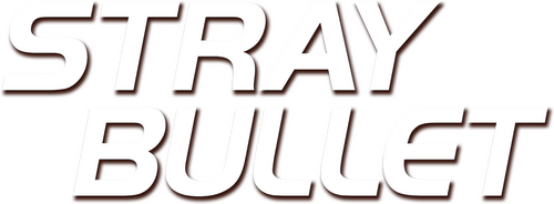 Stray Bullet