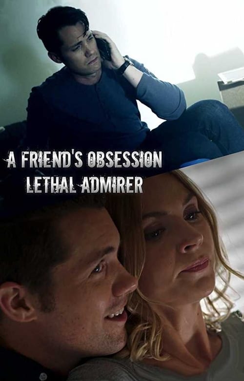 Lethal Admirer Online Pelicula Completa español Latino
