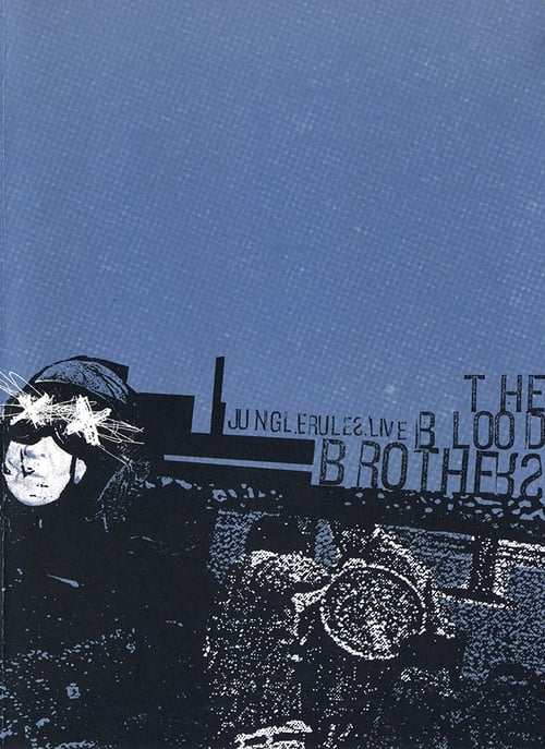 The Blood Brothers: Jungle Rules Live 2003