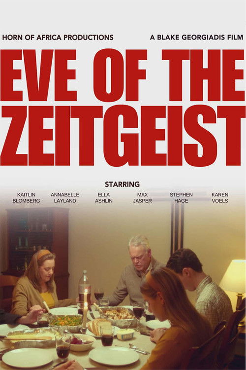 Eve of the Zeitgeist poster