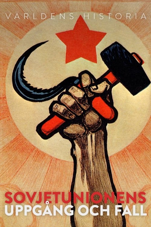 Sovjetunionens uppgång och fall (2022) poster