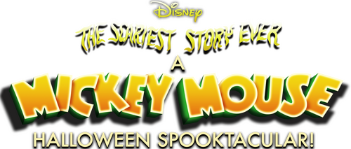 The Scariest Story Ever: A Mickey Mouse Halloween Spooktacular