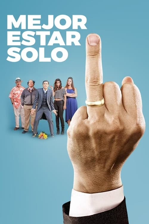 Mejor estar solo (2014)