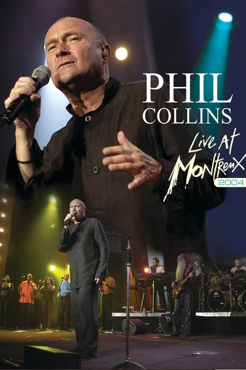 Phil Collins: en vivo en Montreux 2004