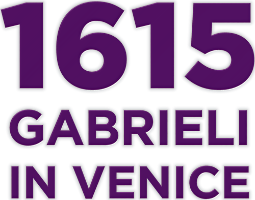 1615 Gabrieli in Venice