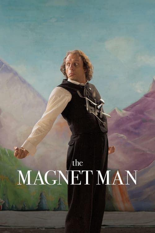 The Magnet Man ( Wees blij dat het regent )