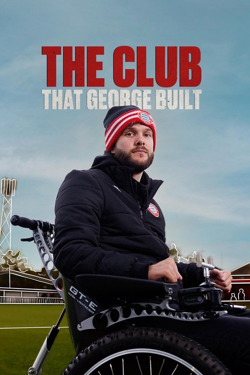 Nonton film The Club That George Built (2024) terbaru sub indo Nonton film The Club That George Built (2024) terbaru sub indo