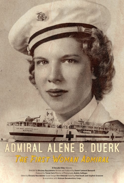Alene Duerk: First Woman to Make Admiral (2020)