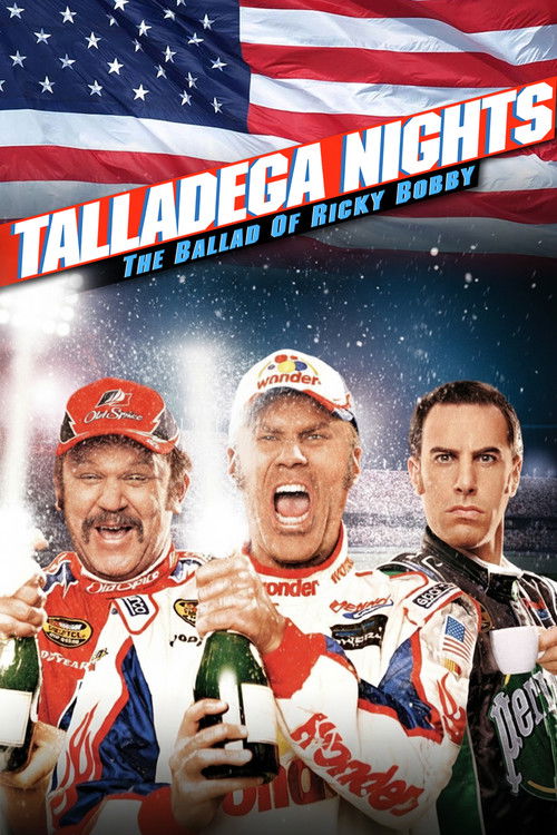 Talladega Nights: The Ballad of Ricky Bobby poster
