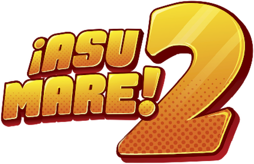 ¡Asu Mare! 2