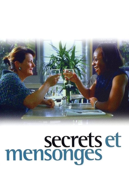 Poster image du film Secrets et mensonges Secrets et mensonges