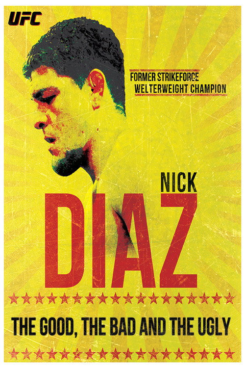UFC's Misunderstood Gangster: Nick Diaz Documentary