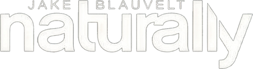 Jake Blauvelt: Naturally