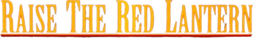 Raise the Red Lantern