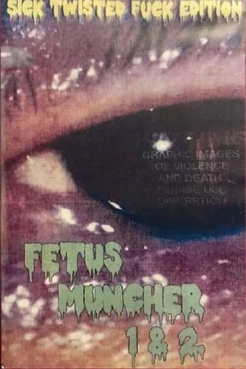 Fetus Muncher 2 (2024) poster