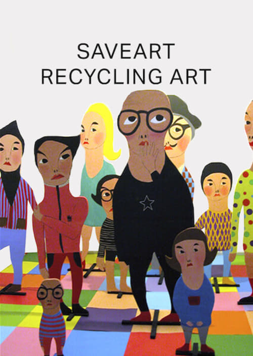 Saveart: Recycling Art Movie Poster Image