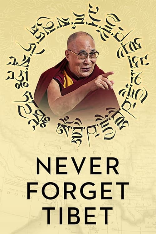 Never Forget Tibet How