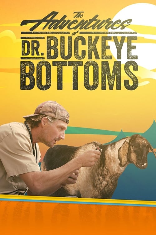 Poster The Adventures of Dr. Buckeye Bottoms