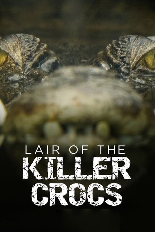 Poster Lair Of The Killer Crocs 2015