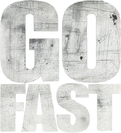 Go Fast