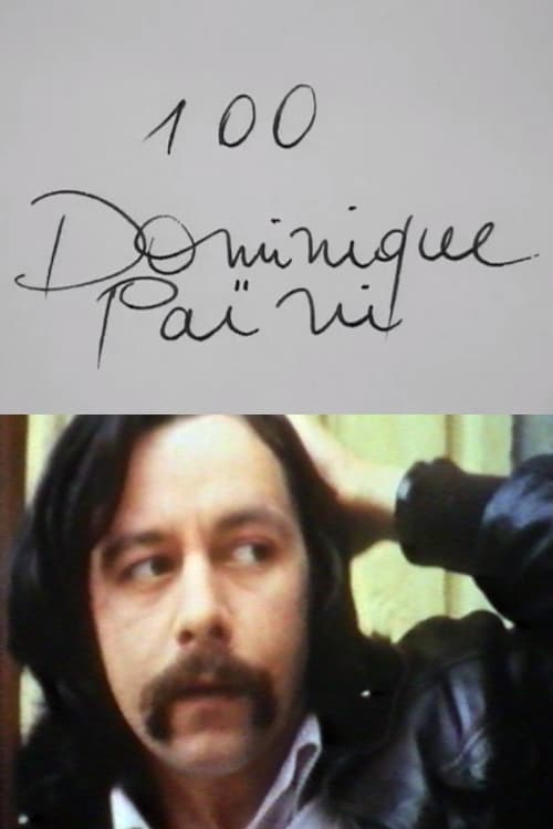 Cinématon n°100 : Dominique Païni