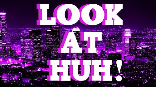 Look at Huh! - Season 1 Backdrop Blur